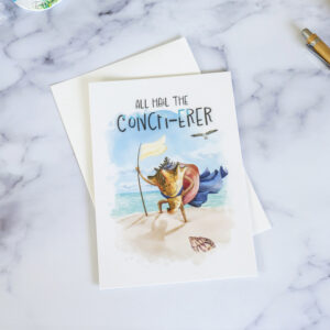 All hail the Conch-erer - Turks & Caicos greeting card