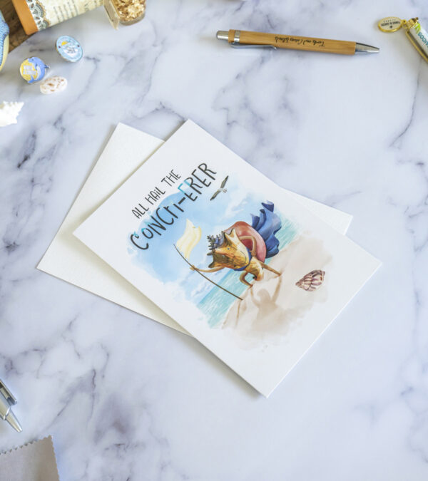 All hail the Conch-erer - Turks & Caicos greeting card