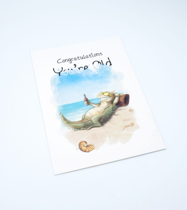 Congratulations, you're old - Turks & Caicos birthday greeting card