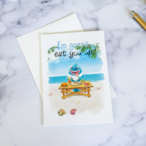 I'm gonna eat you up. Turks & Caicos greeting card