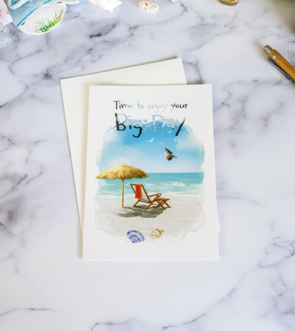 Time to enjoy your big day, Turks & Caicos greeting card